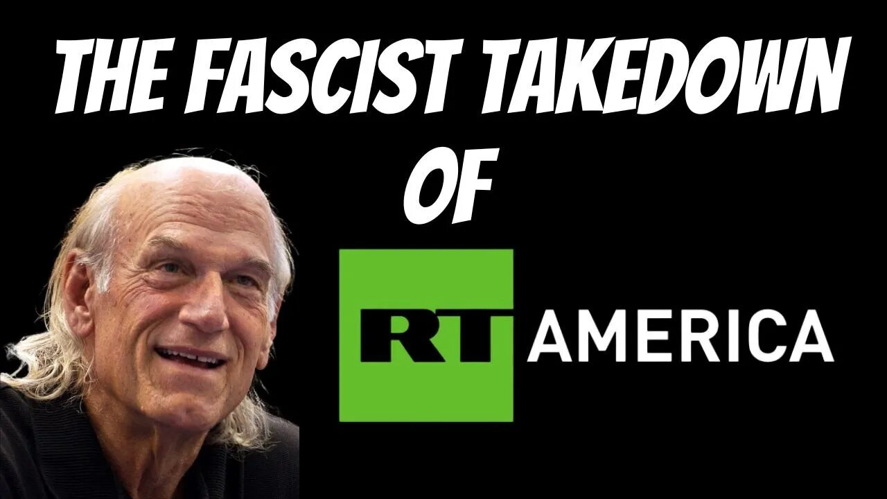 The Fascist Takedown Of RT America w/ Jesse Ventura