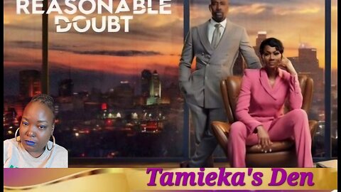 Reasonable Doubt S2 Ep 9 WHO YOU WIT (Quick Thoughts and Recap )