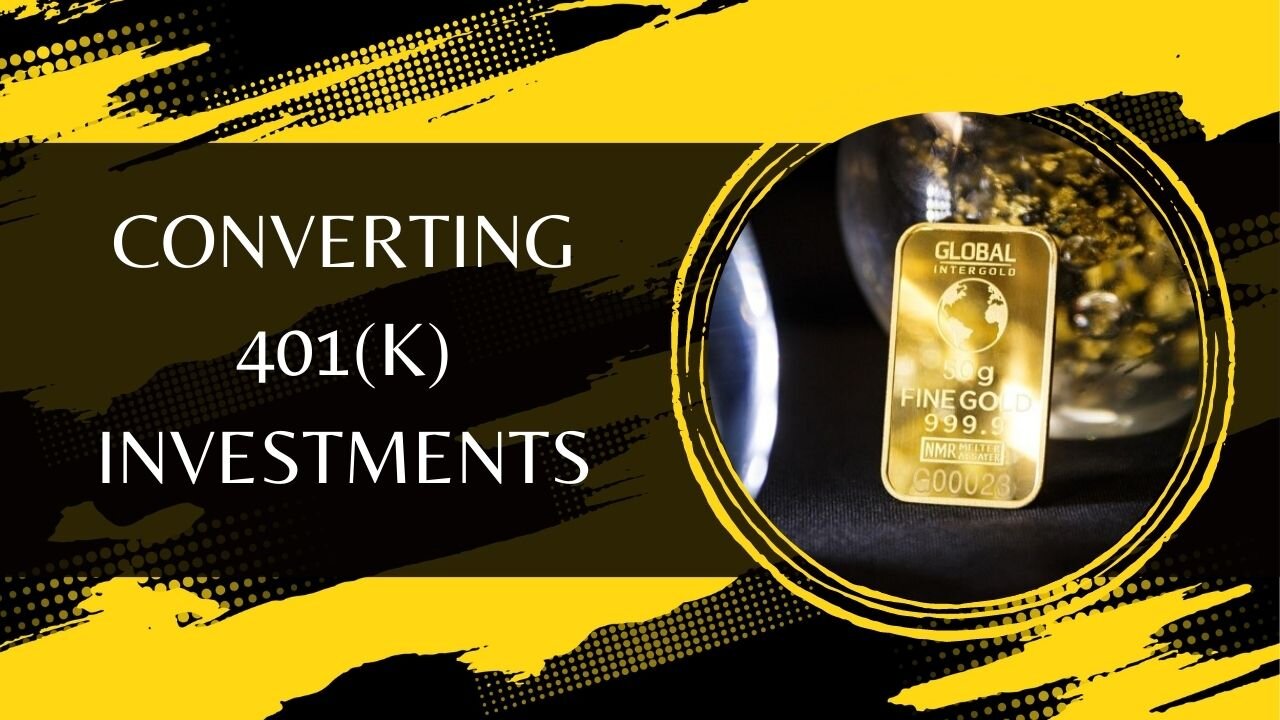 Converting 401(k) Investments - A Comparative Analysis of Precious Metals and Equities