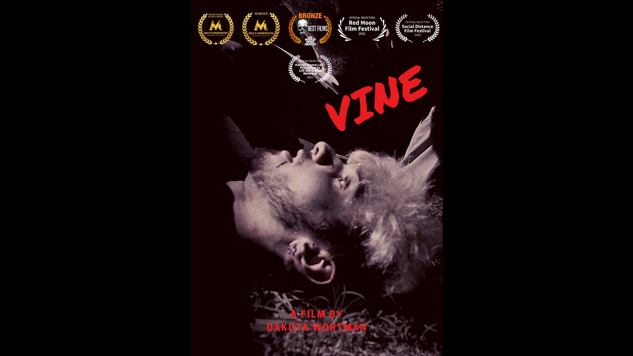 VINE || SHORT HORROR FILM