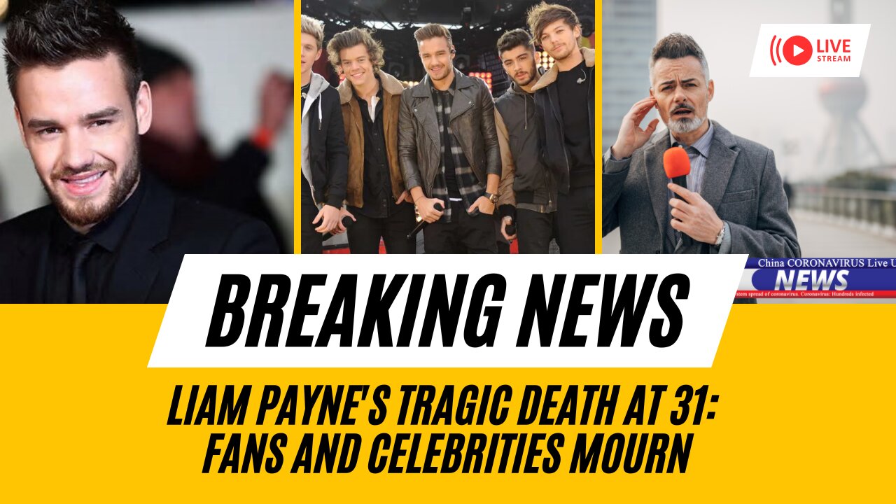 Liam Payne's Tragic Death at 31: Fans and Celebrities Mourn