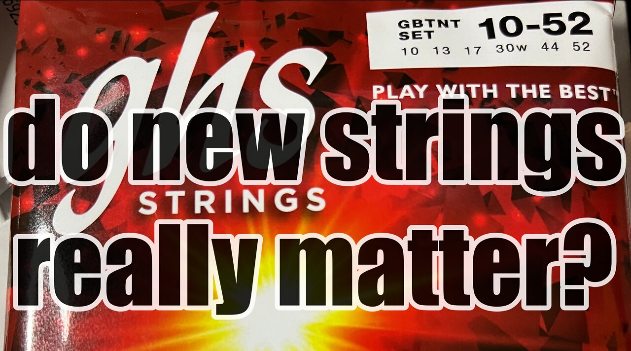 New Strings? - Really