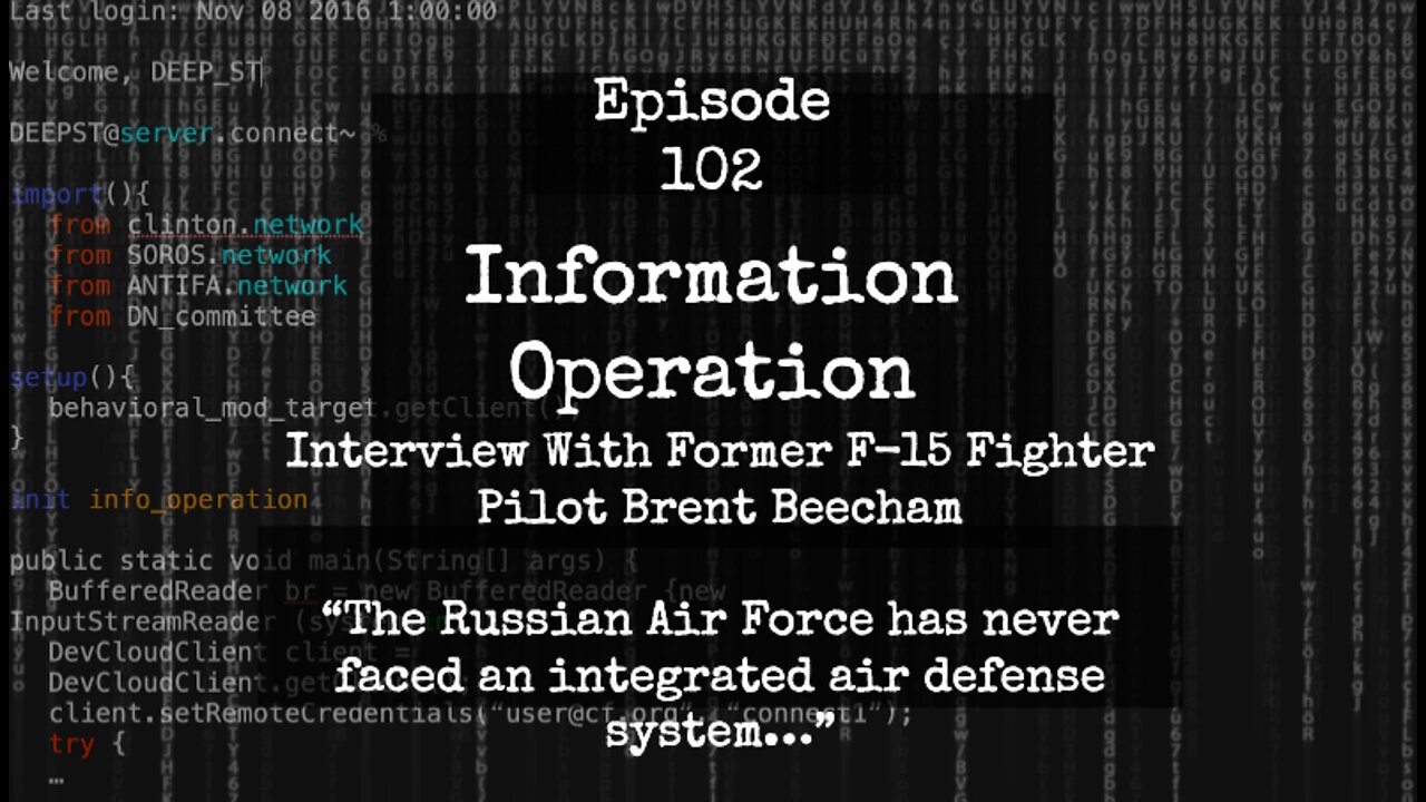 IO Episode 102 - Interview with Former F-15 Pilot Brent Beecham On Russian Air Force Performance