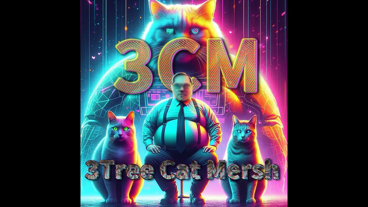 3Tree Cat Mersh is here to stay. 3CM.