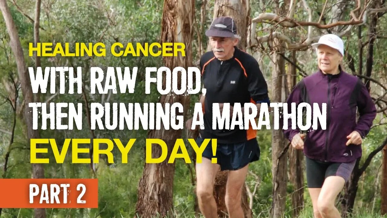 She healed cancer with raw food then ran 366 marathons in a row! (Part 2)