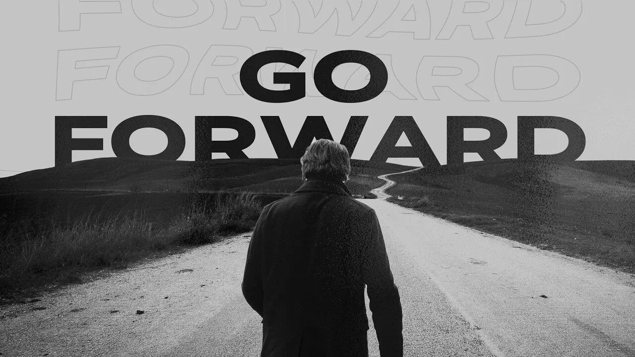 Go Forward | Neil Hoffman | Message Only