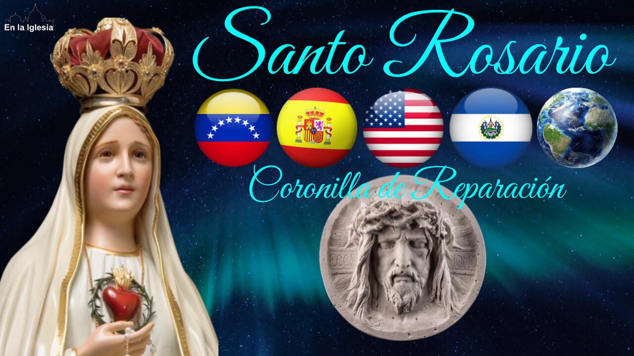 Nov. 19, 2024. OREMOS SANTO ROSARIO, CORONILLA DE REPARACIÓN POR GUATEMALA, USA, ESPAÑA, VENEZUELA.