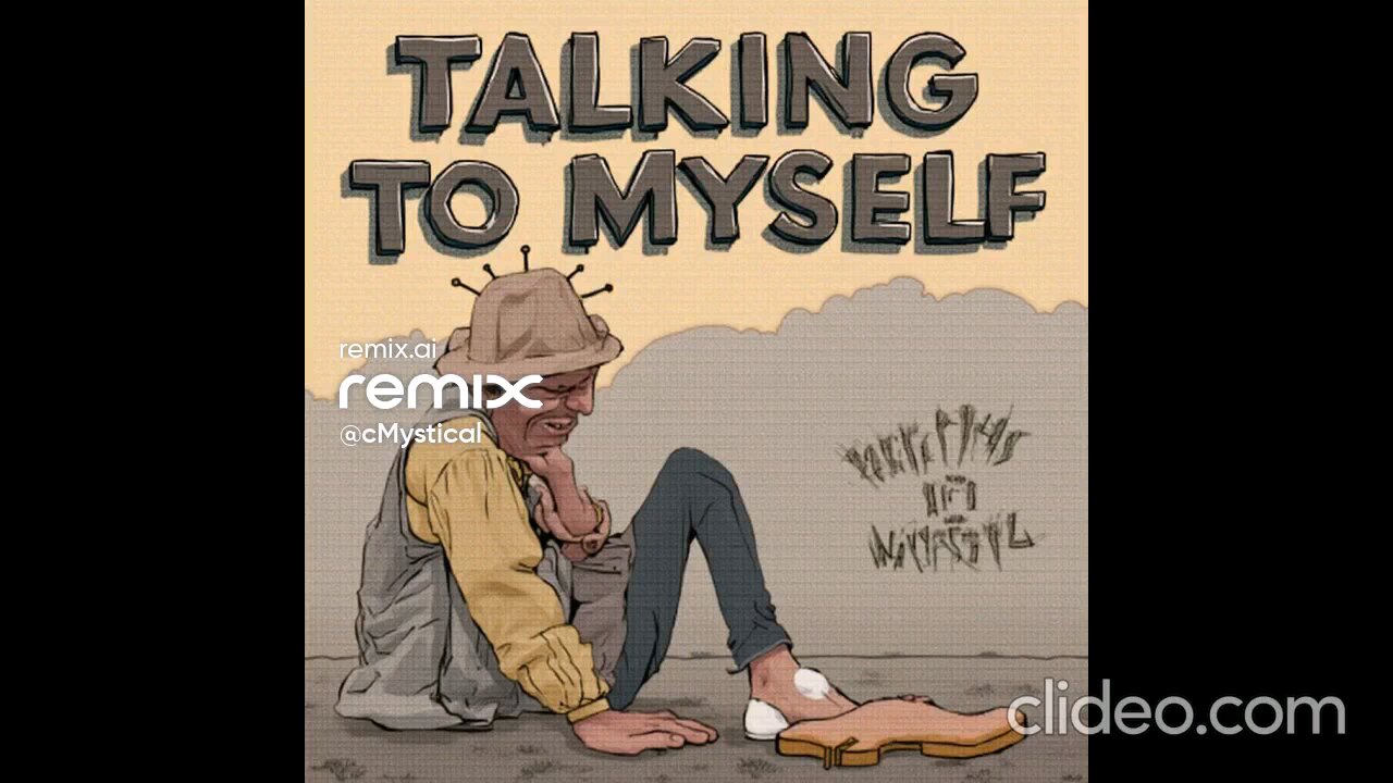 Talking to Myself