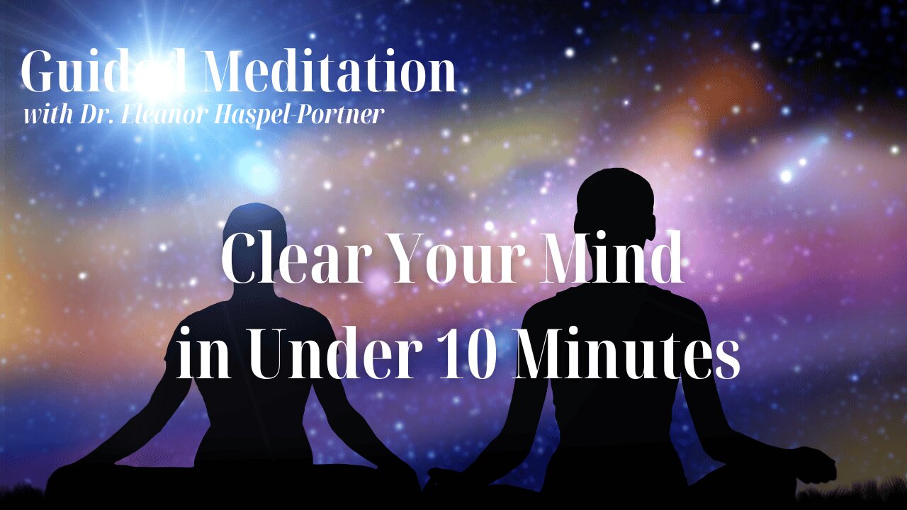 🧘‍♀️ Clear Your Mind in Under 10 Minutes! 🧘‍♂️