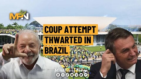 Coup Attempted Thwarted In Brazil
