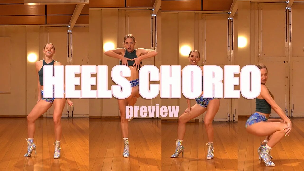 PREVIEW - Learn this HEELS CHOREO on my channel now