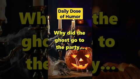 "Why did the ghost go to the party?" #shorts #Funny #Subscribe