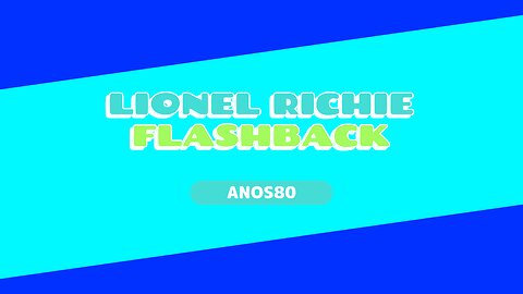 LIONEL RICHIE - HELLO