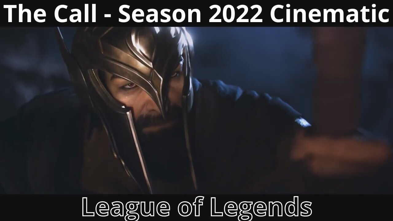 The Call | Season 2022 Cinematic - League of Legends- Calling Me.