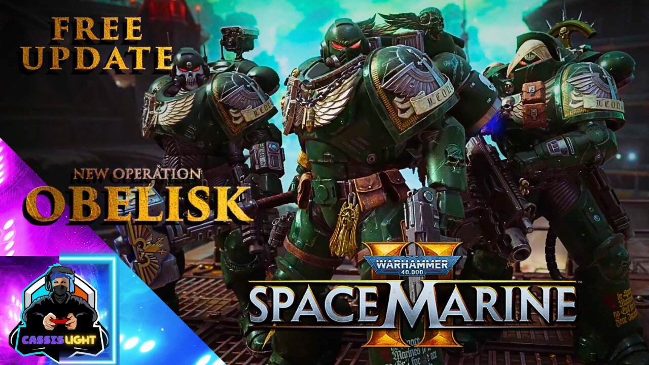 WARHAMMER 40K: SPACE MARINE 2 - OFFICIAL OBELISK UPDATE TRAILER