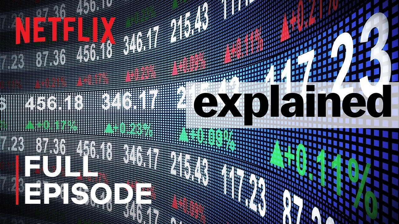 The Stock Market Explained FULL EPISODE Netflix Latest Update