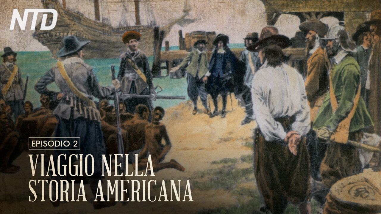 Viaggio nella Storia americana – P.2, il primo insediamento di Jamestown e l’inizio della schiavitù