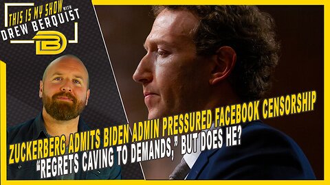 Zuckerberg Admits Biden-Harris Admin Pressured Facebook to Censor Americans | August 27, 2024