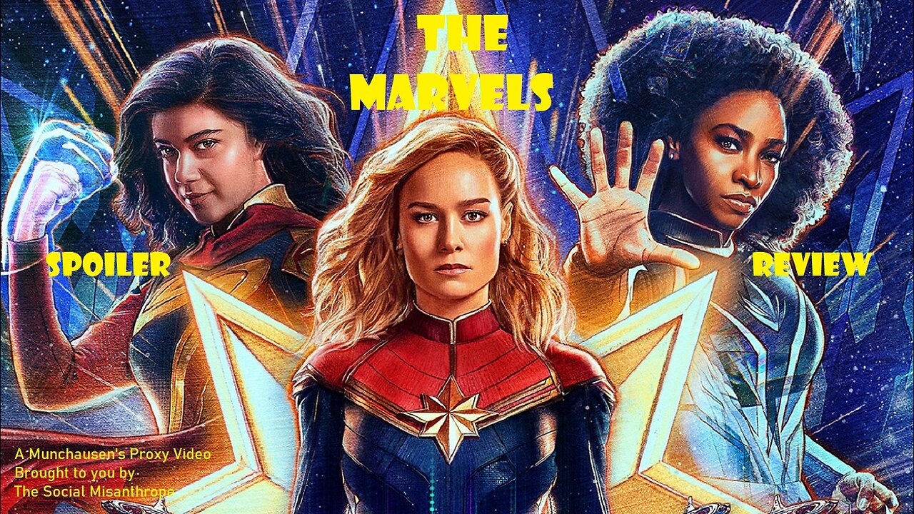 The Marvels: Commentary & Review-An M-She-U Case Study