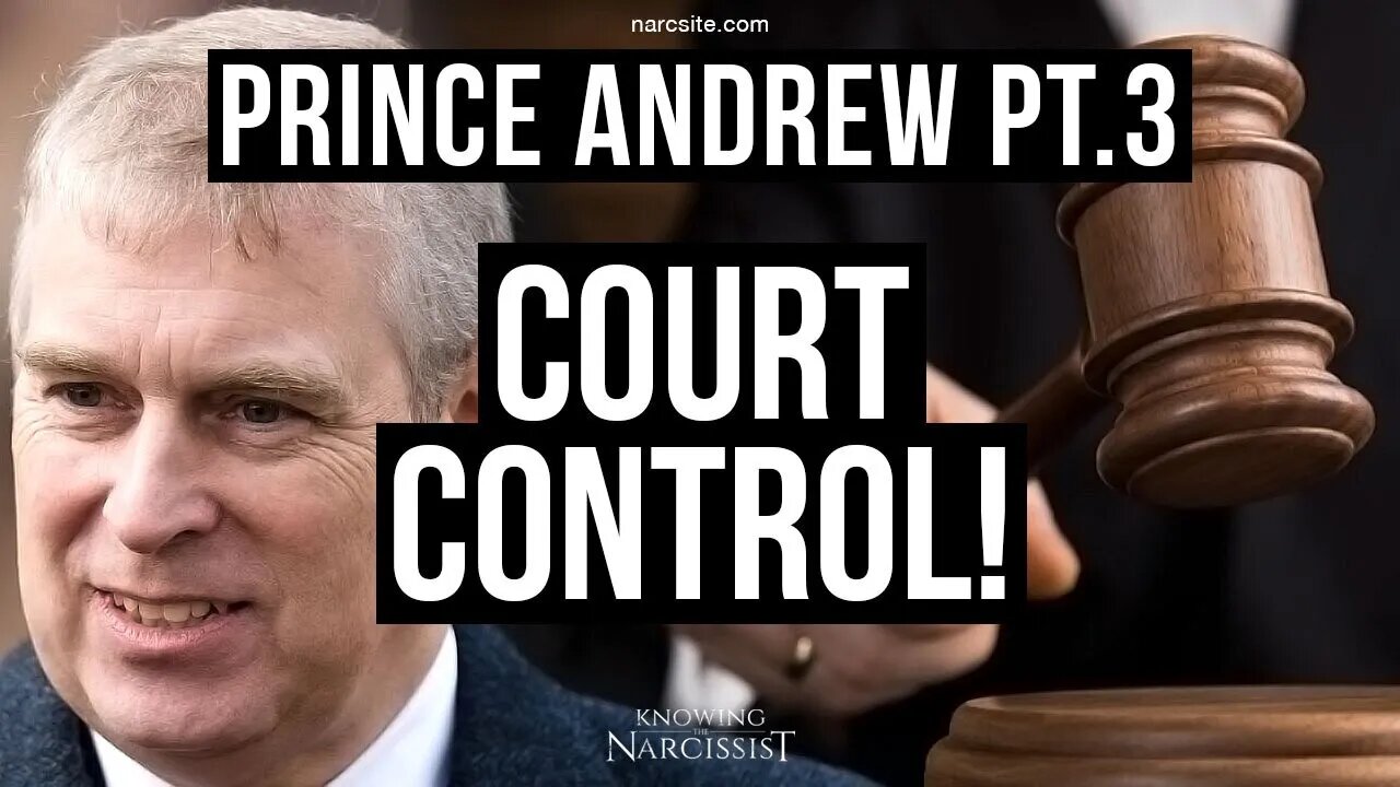 Prince Andrew Part 3 : Court Control