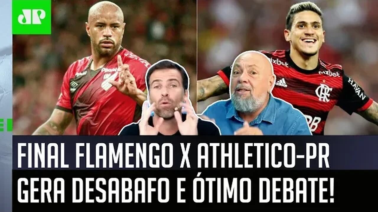 "ISSO É IRRITANTE! Eu vou ser BEM SINCERO: pra mim, essa FINAL Flamengo x Athletico..." VEJA DEBATE!