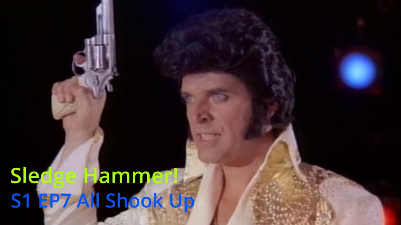 Sledge Hammer! S1-EP7 "All Shook Up" #parody #tv #funny