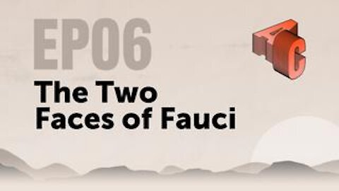 EP06: The Two Faces of Fauci | Awakening Consciousness with Asher Cowan and Jesse Bayer