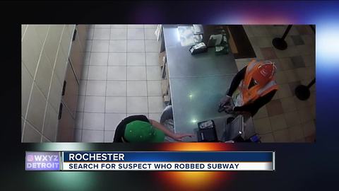 Search for suspect who robbed Rochester Subway restaurant