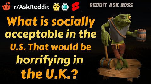 What is socially acceptable in the U.S. That would be horrifying in the U.K.? #shorts #reddit #nsfw