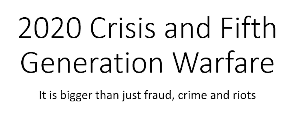 Fifth Generation Warfare (5GW) in America