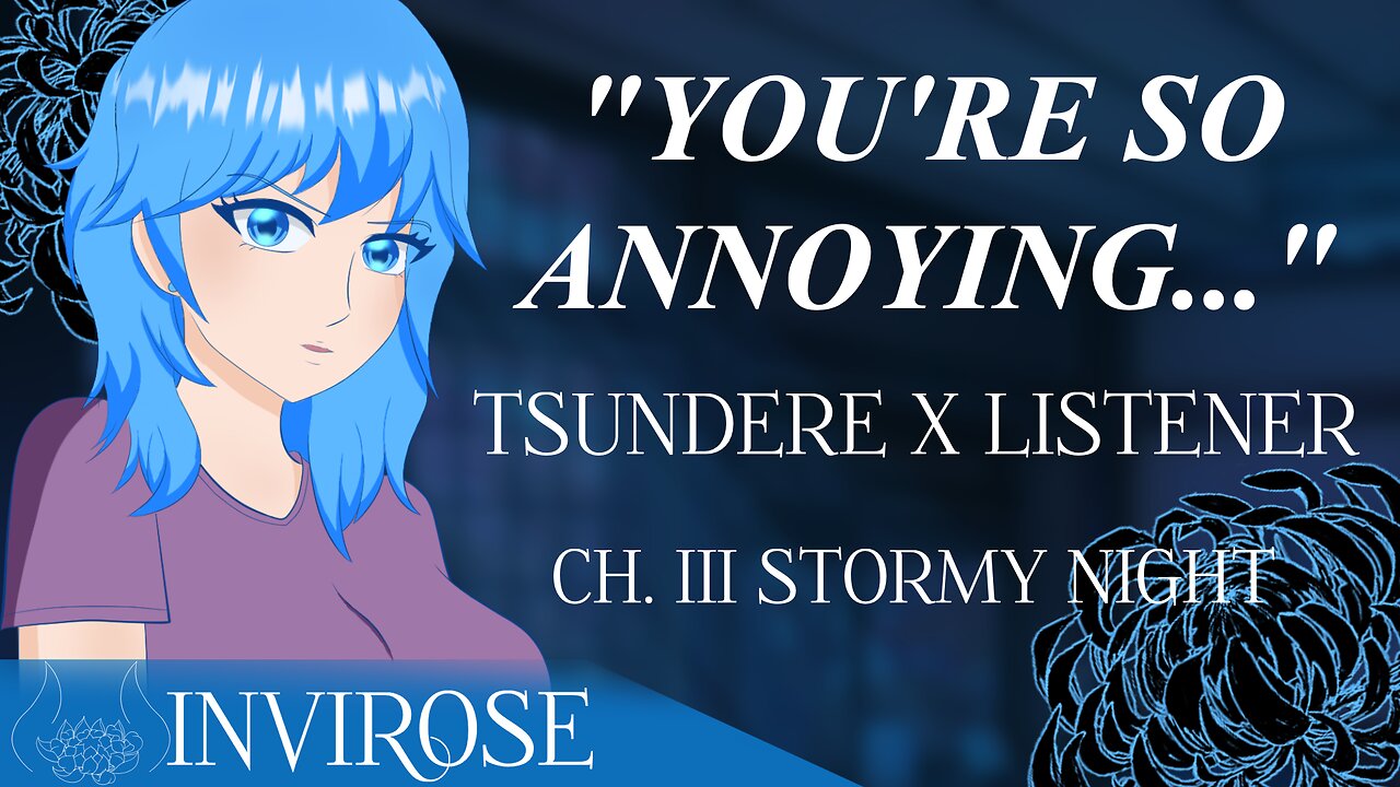 [Mizu Ch III] Stormy Night with the Tsundere [Tsundere x Listener]