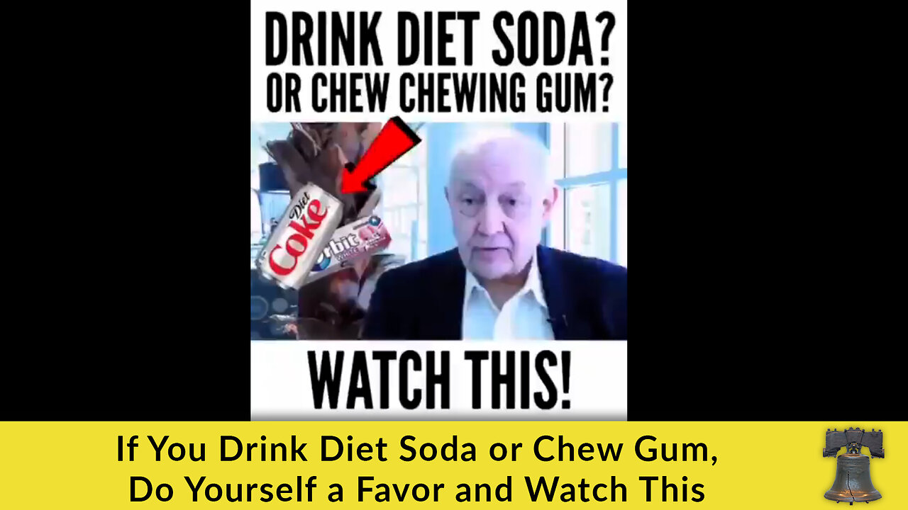 If You Drink Diet Soda or Chew Gum, Do Yourself a Favor and Watch This