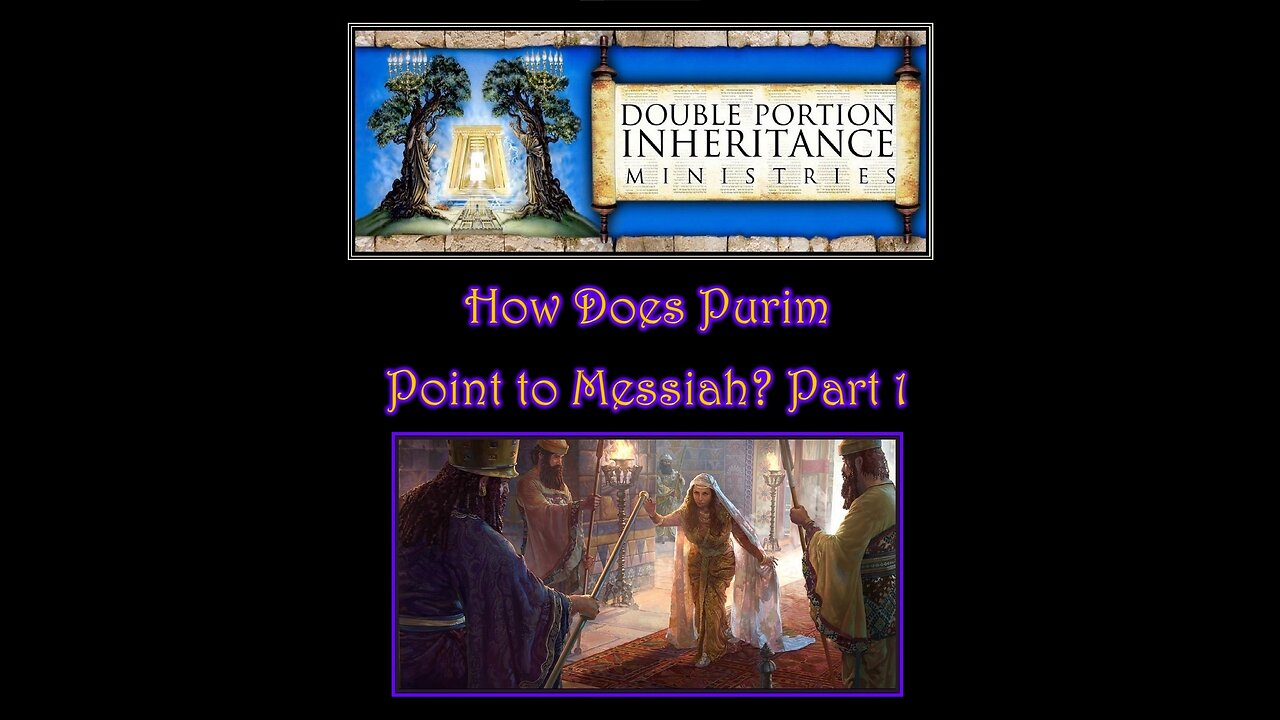 How Does Purim Point to Messiah? Part 1 (2/20/2021)