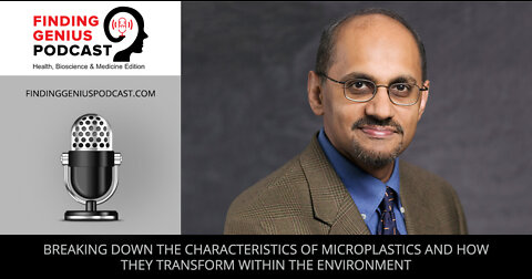 Breaking Down The Characteristics Of Microplastics And How They Transform Within The Environment.