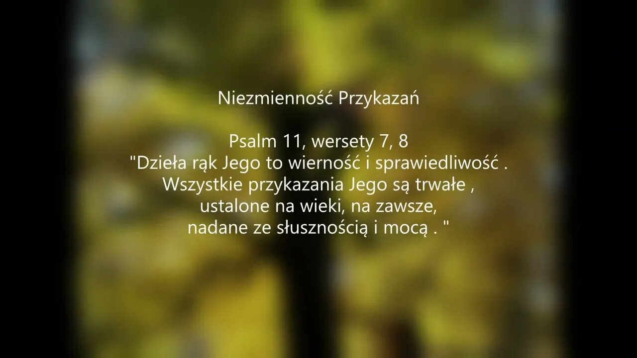 Niezmienność Przykazań Psalm 111 , wersety 7, 8