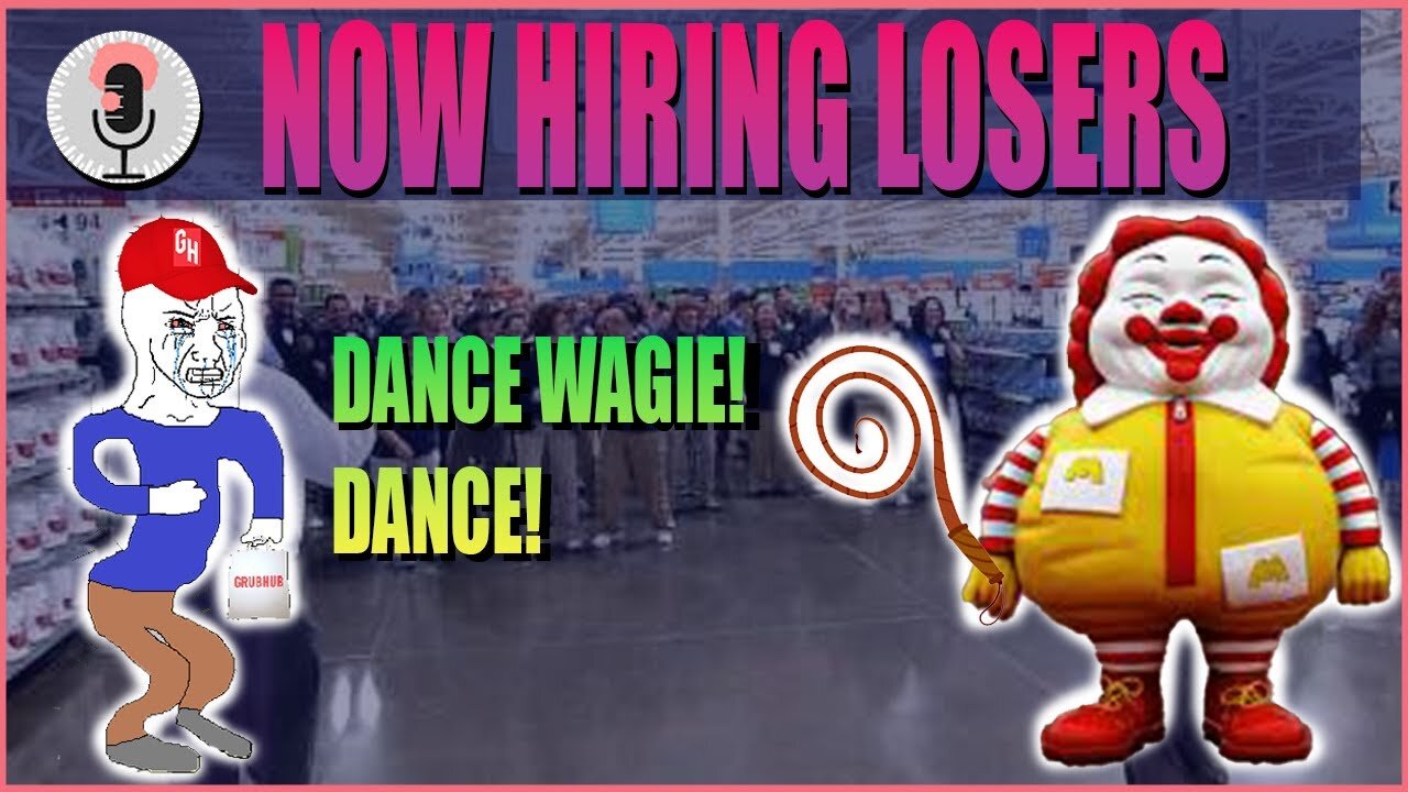 The Minimum Wage Hell - Being a McLoser