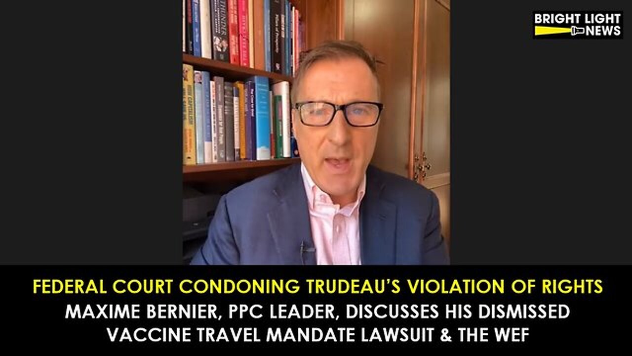 Maxime Bernier on Dismissed Lawsuit & the WEF