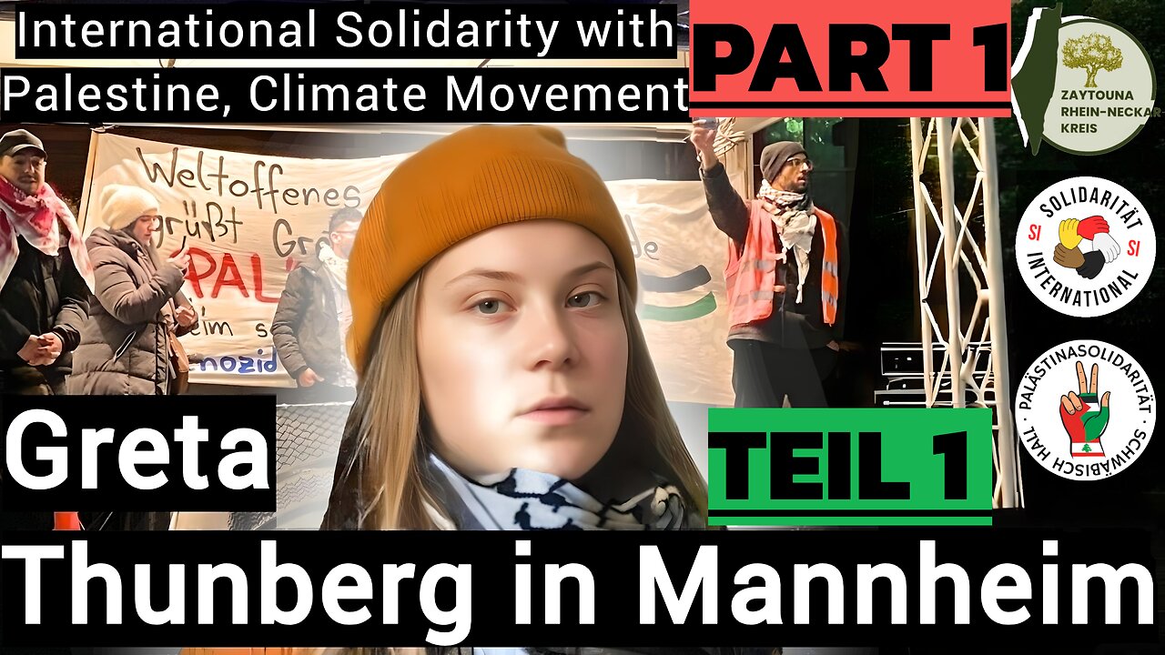 Greta Thunberg Attends Pro-Palestinian Demo in German City of Mannheim | Part 1 of 2| #FreePalestine