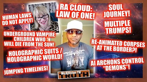 RA CLOUD! JUMPING TIMELINES! VAMPIRE CHILDREN! RE-ANIMATED CORPSES! ARCHONS! GOD WINS! - McAllister