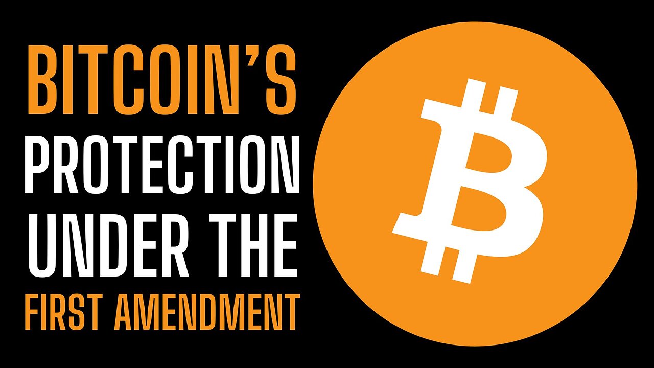 Bitcoin’s Protection under the First Amendment, by Ross Stevens (THE Bitcoin Podcast)