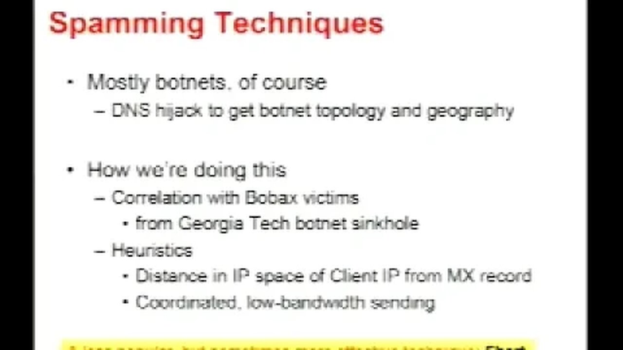 Understanding the Network Level Behavior of Spammers presented by Randy Bush, IIJ