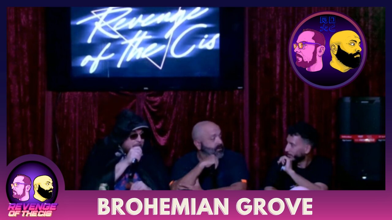 Brohemian Grove LIVE!