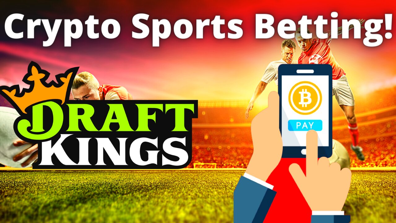 DraftKings Announces Plans to Accept Cryptocurrency Payments in the Future!