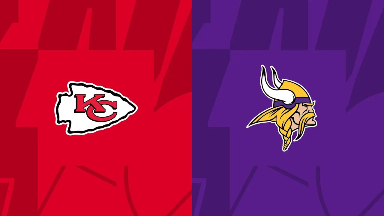 CHIEFS @ VIKINGS