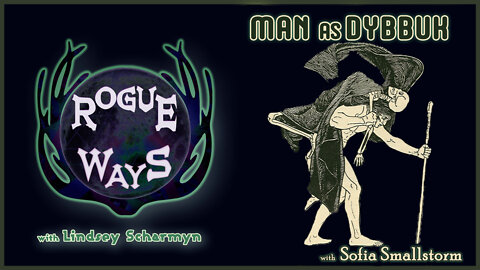 Man as Dybbuk with Sofia Smallstorm