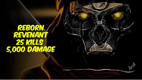 REBORN Revenant 25 KILLS and 5,000 Damage and BEST SETTINGS SEASON 18 Apex Legends Gameplay