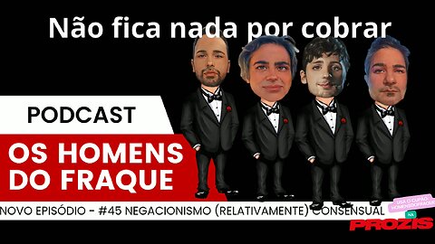 #45 - Negacionismo (relativamente) consensual (feat. Pedro Girão)