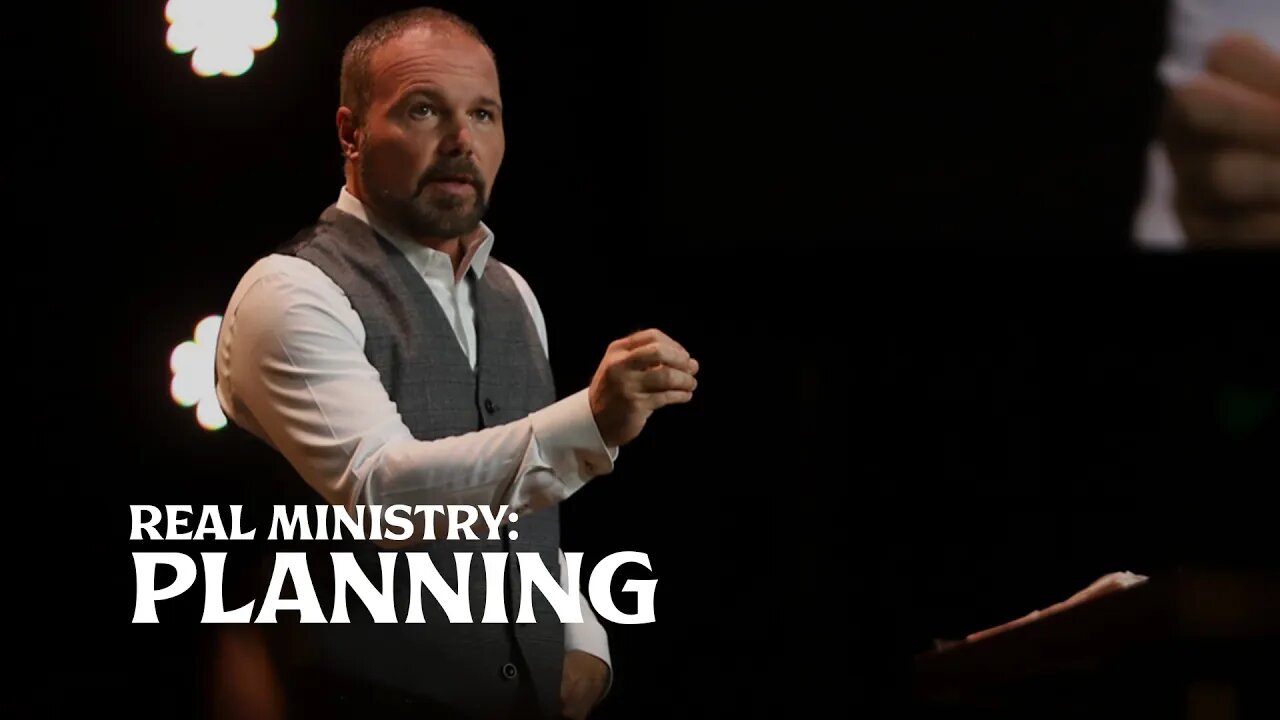 Romans #34 - Real Ministry: Planning