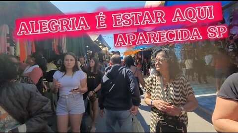 Alegria é Estar Aqui Aparecida SP