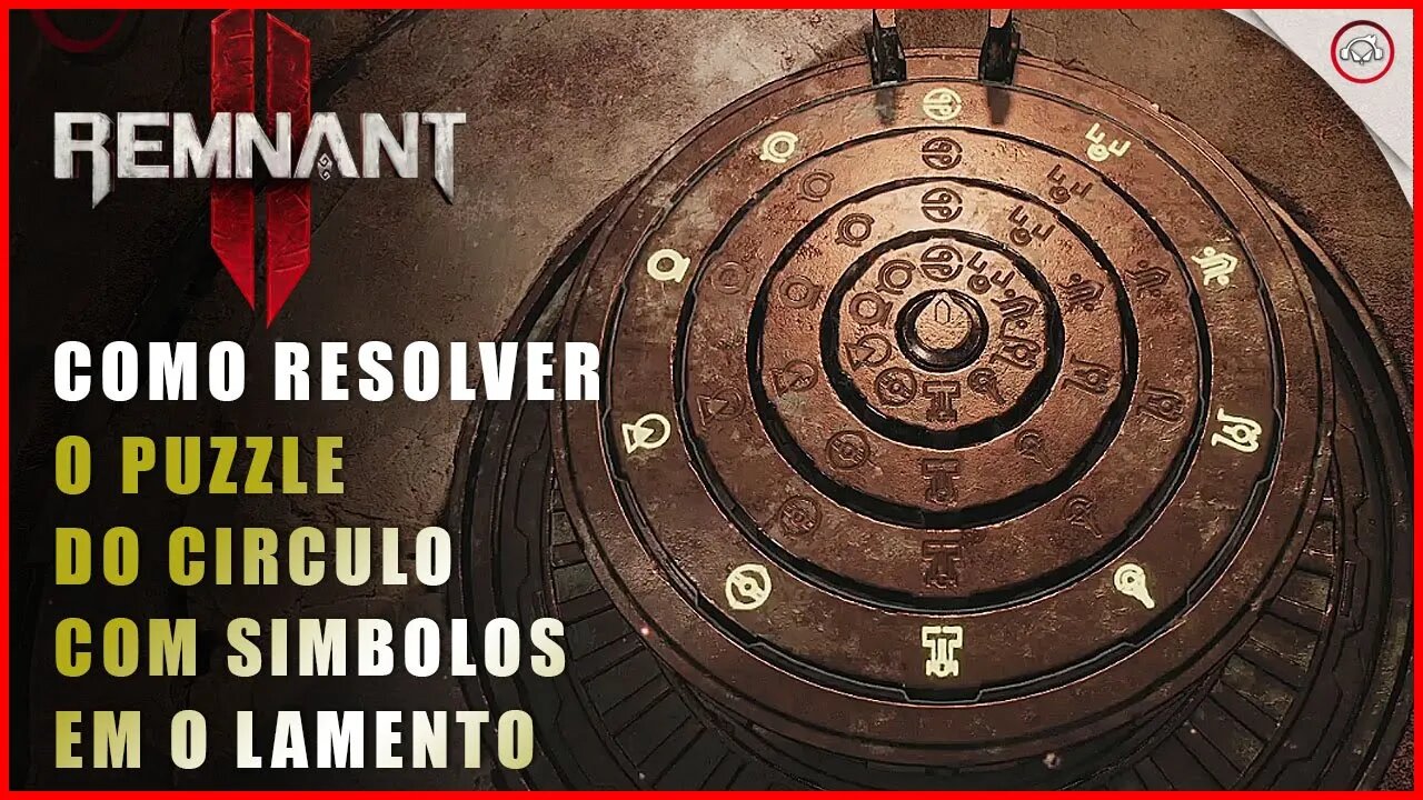Remnant 2, Como resolver o puzzle dos circulos com simbolos em O Lamento | Super-dica